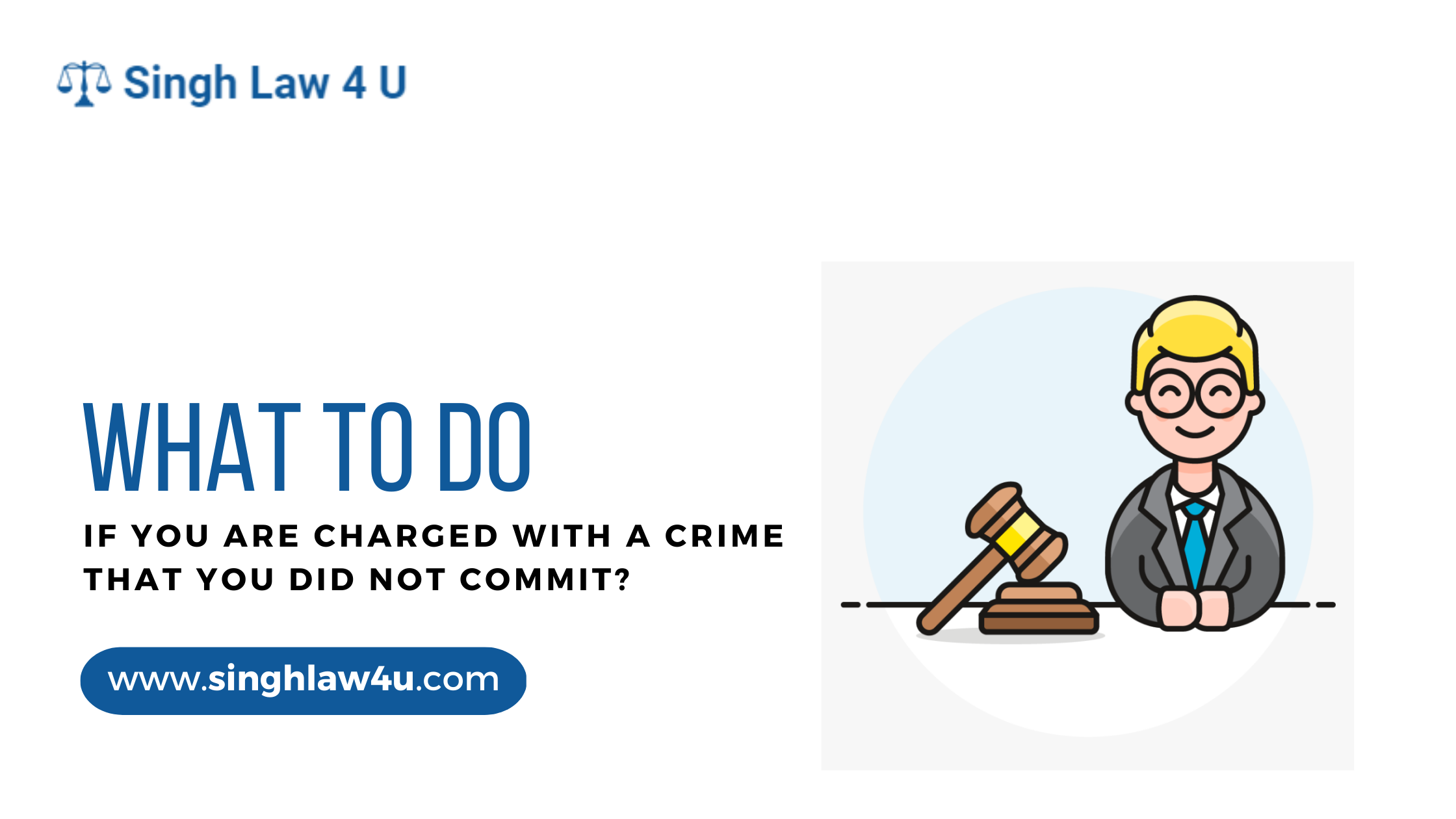 what to do if you are charged with a crime that you did not commit